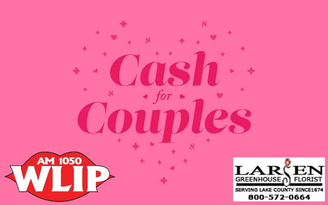 WLIP’s Cash for Couples 2023 Rules